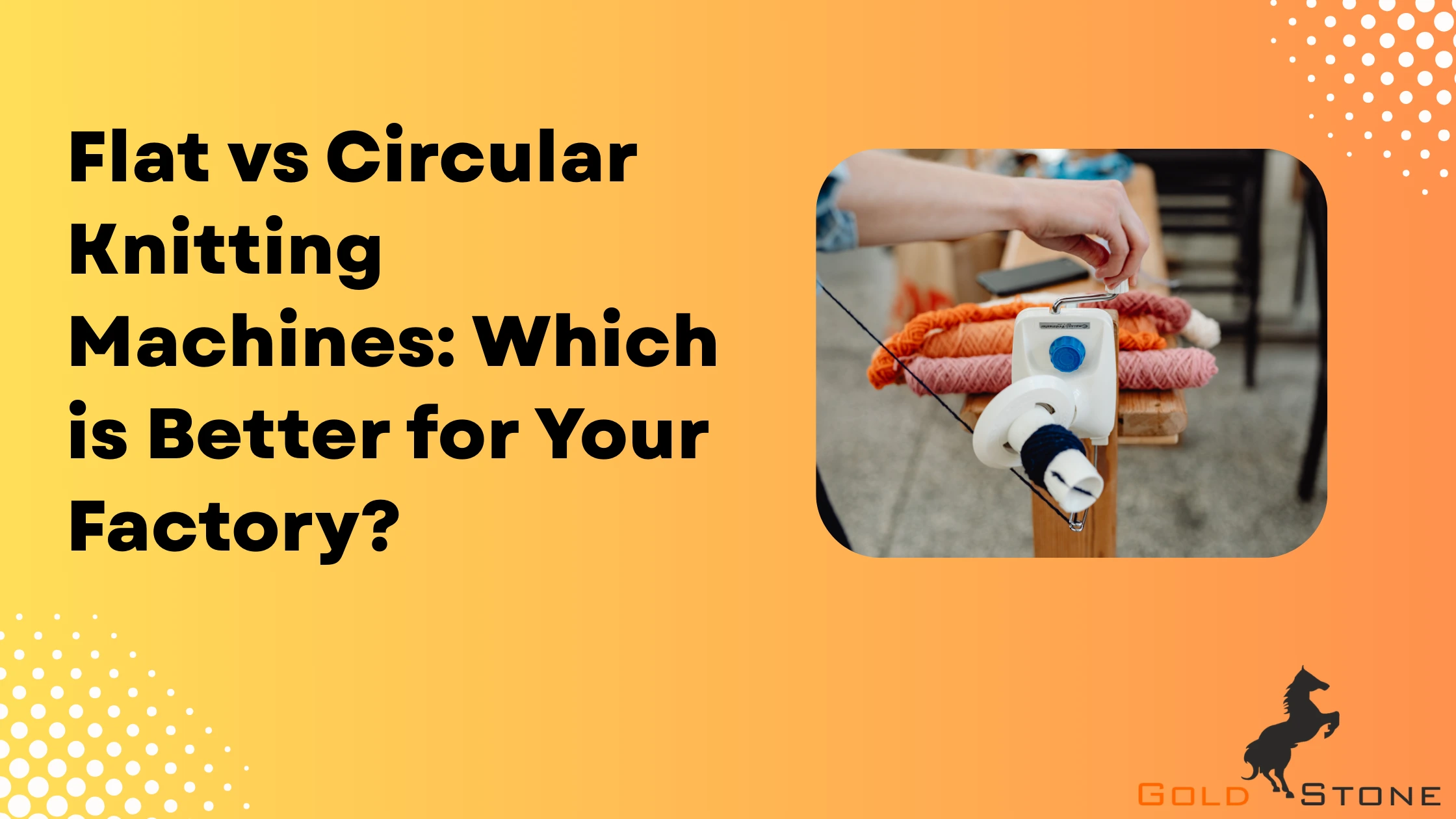 flat vs circular knitting Machine